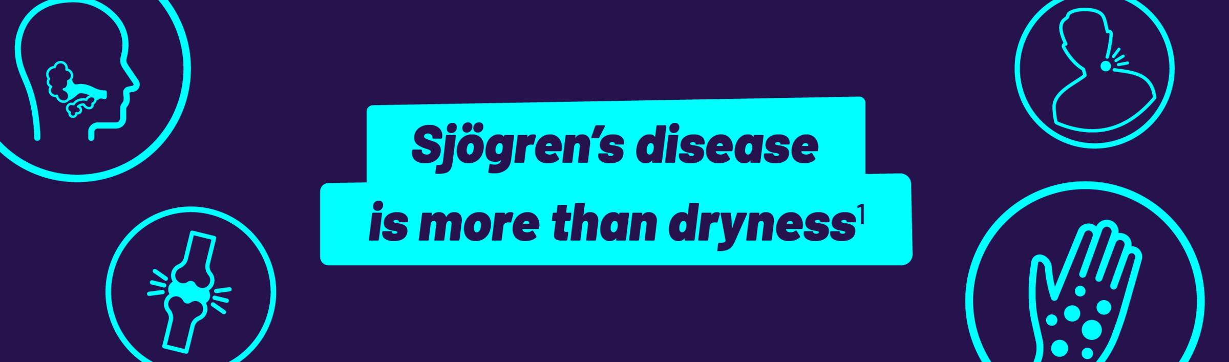 Sjögren’s disease is more than dryness.