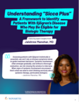 Understanding “Sicca Plus” – a framework to identify patients with Sjögren’s disease who may be eligible for biologic therapy.